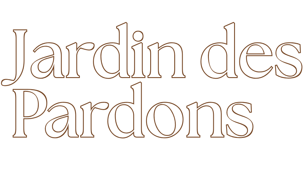 Le Jardin des Pardons